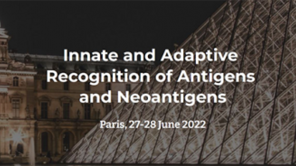 Innate and Adaptative Recognition of Antigens and Neoantigens (QBio - IARANA) - June 27-28, 2022