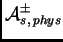 ${\cal A}^\pm_{s,\, phys}$
