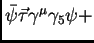 $\bar \psi \vec \tau \gamma^\mu \gamma_5 \psi+$