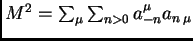 $M^2=\sum_\mu \sum_{n>0} a_{-n}^\mu a_{n\, \mu}$