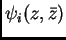 $\psi_i(z,\bar z)$