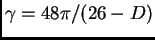 $\gamma =48 \pi/(26-D)$