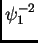 $\psi_1^{-2} $